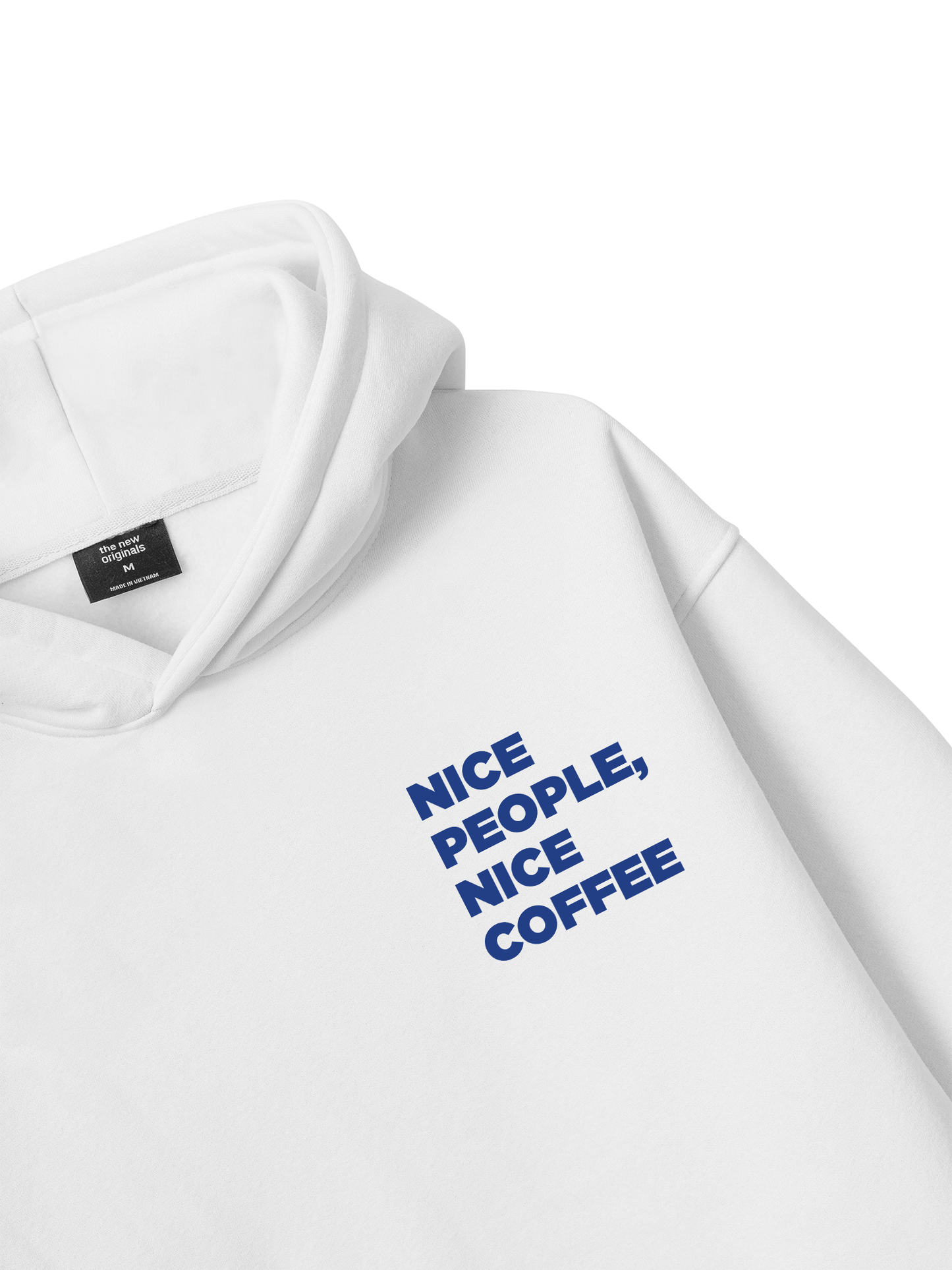 Nice Coffee, Nice People Hoodie