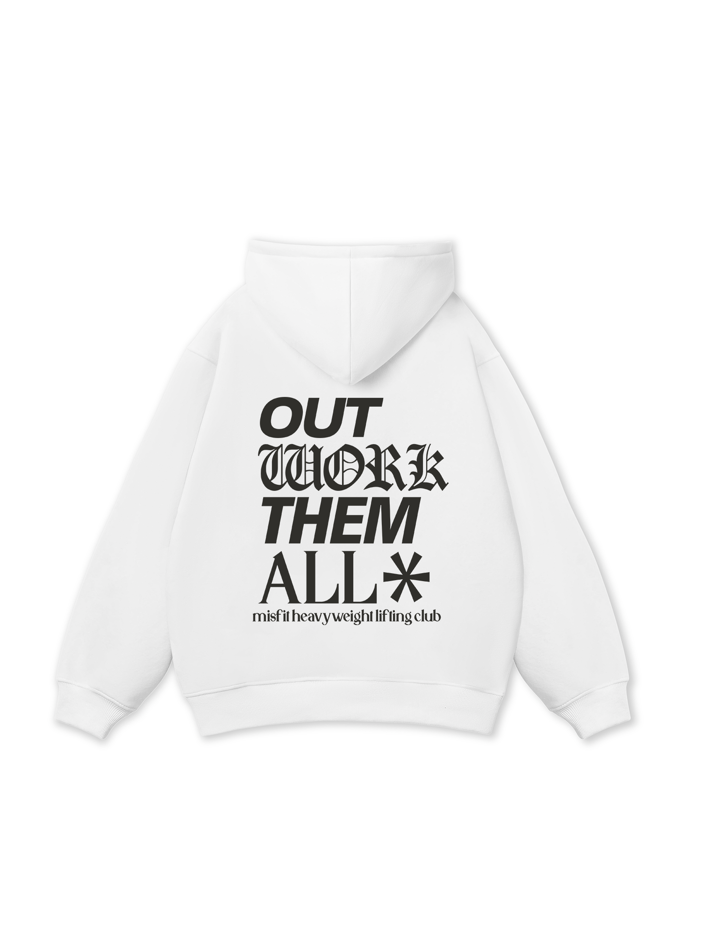 Áo Hoodie Nỉ Bông Out Work Them All