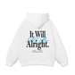 Alright Hoodie