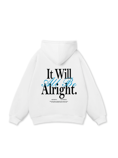 Alright Hoodie
