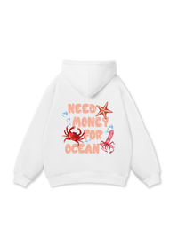 Need Money For Ocean Hoodie