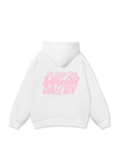 Your Own Sugar Daddy Hoodie