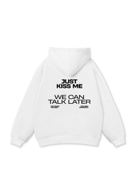 Life Vibe Just Kiss Me Hoodie