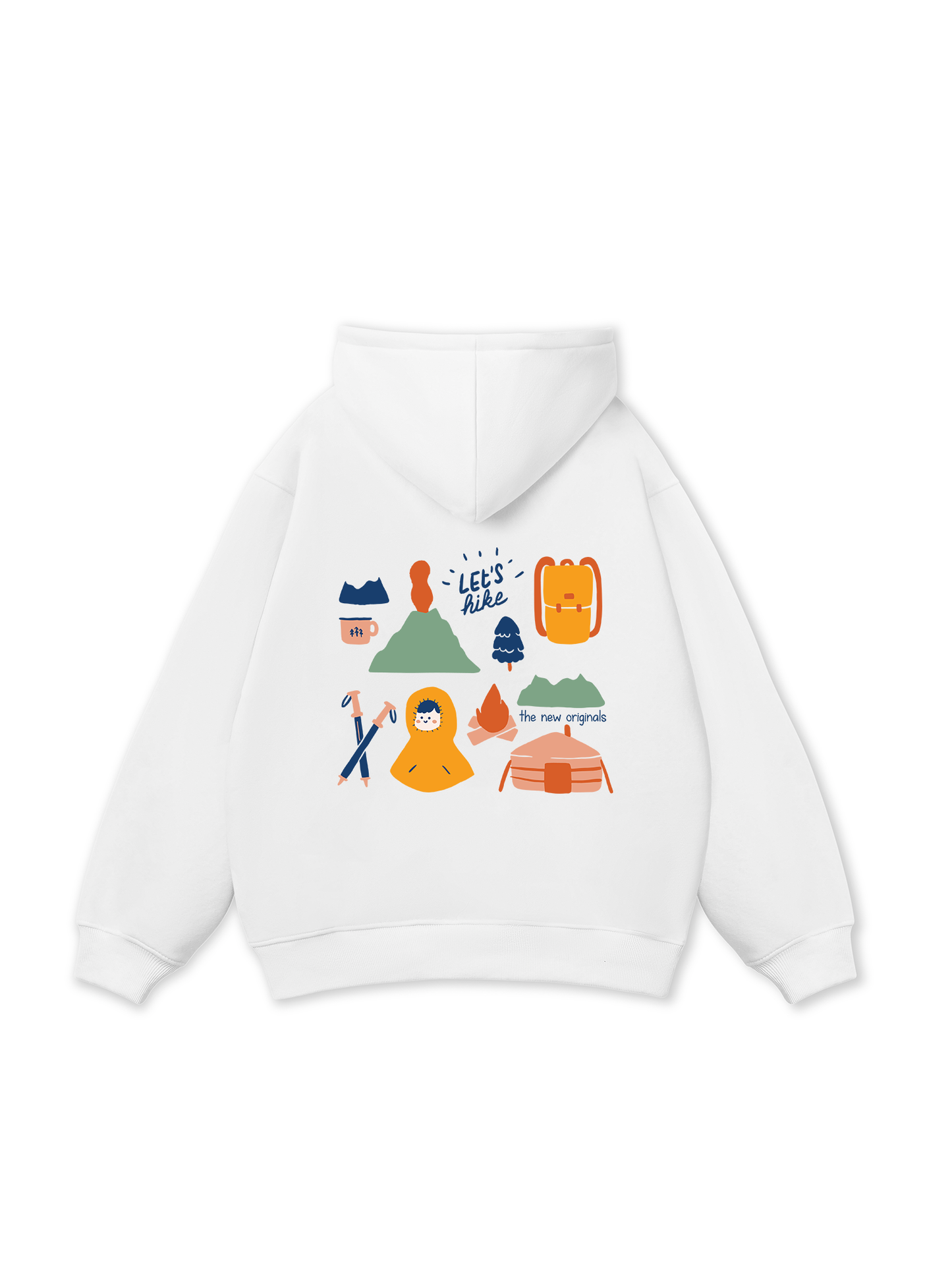 Go Out Let_s Hike Hoodie