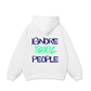 Ignore Toxic People Hoodie