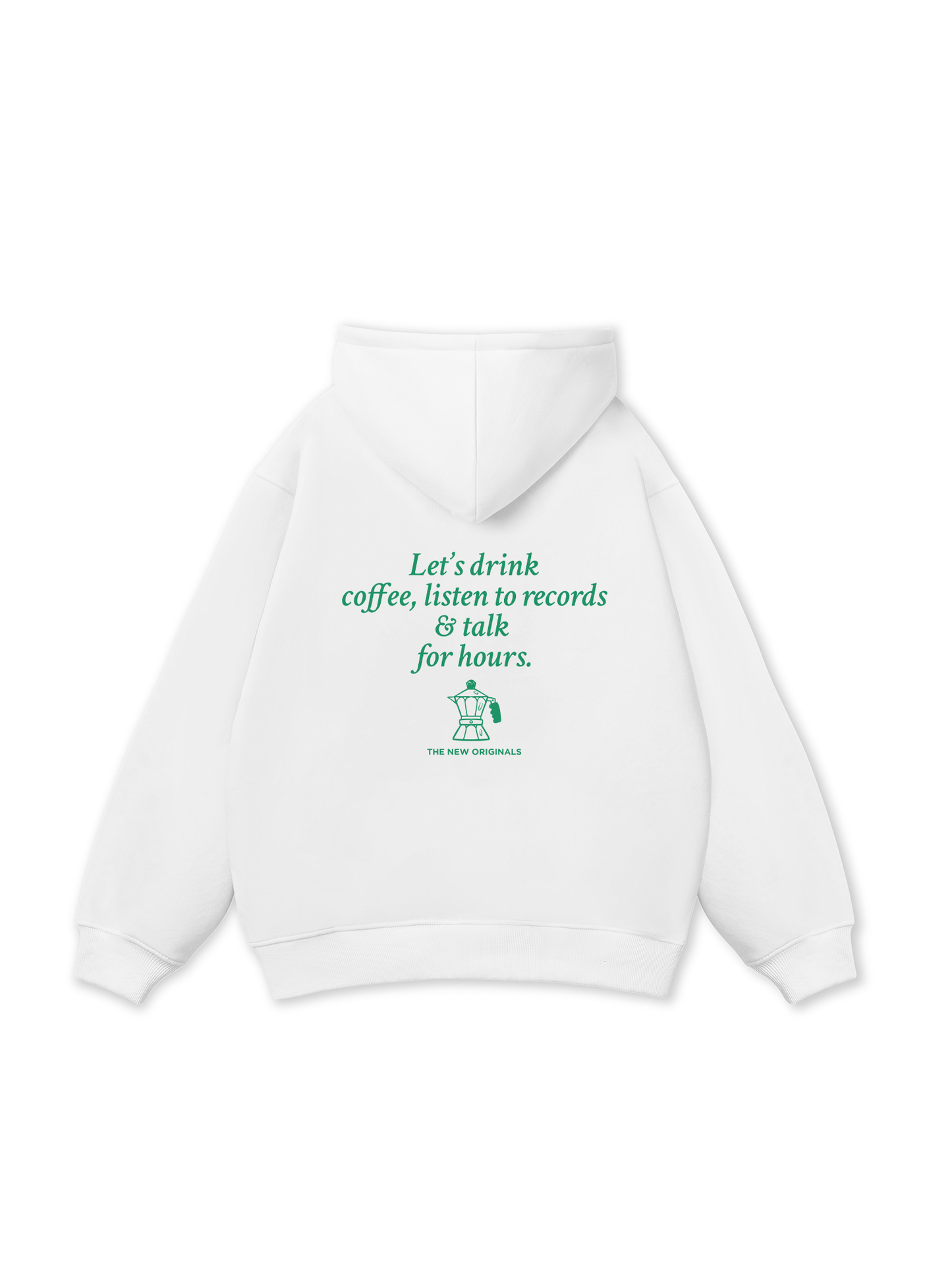 Let_s Drink Coffee Hoodie