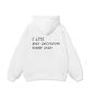 Sorry Dad Hoodie