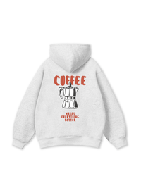 Makes Everything Better Hoodie