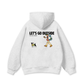 Let_s Go Outside Hoodie