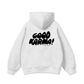 Good Karma Hoodie