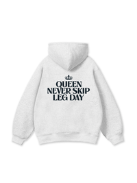 Áo Hoodie Nỉ Bông Queen Never Skip Leg Day