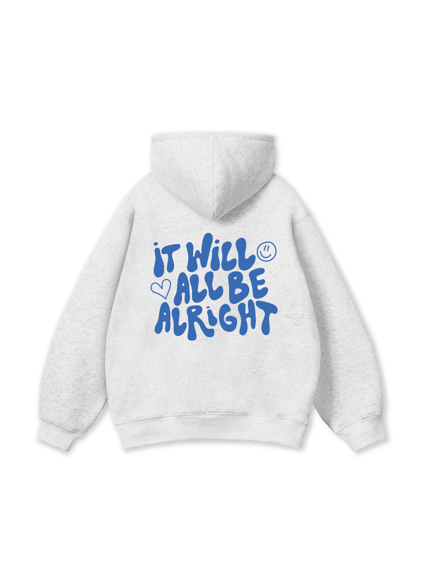 It Will All Be Alright Hoodie