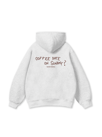Coffee Date On Sunday Hoodie