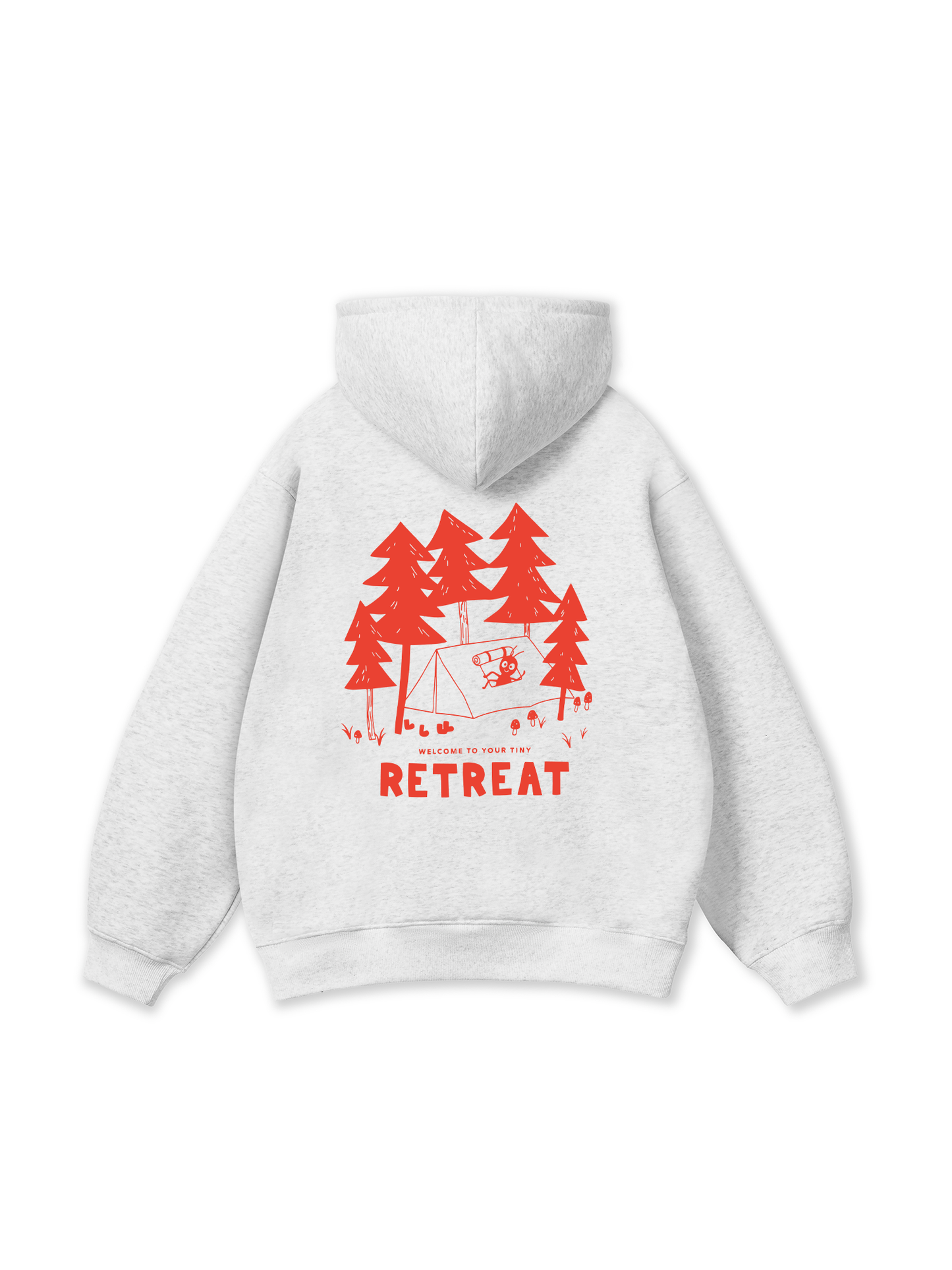 Welcome to your tiny retreat Hoodie