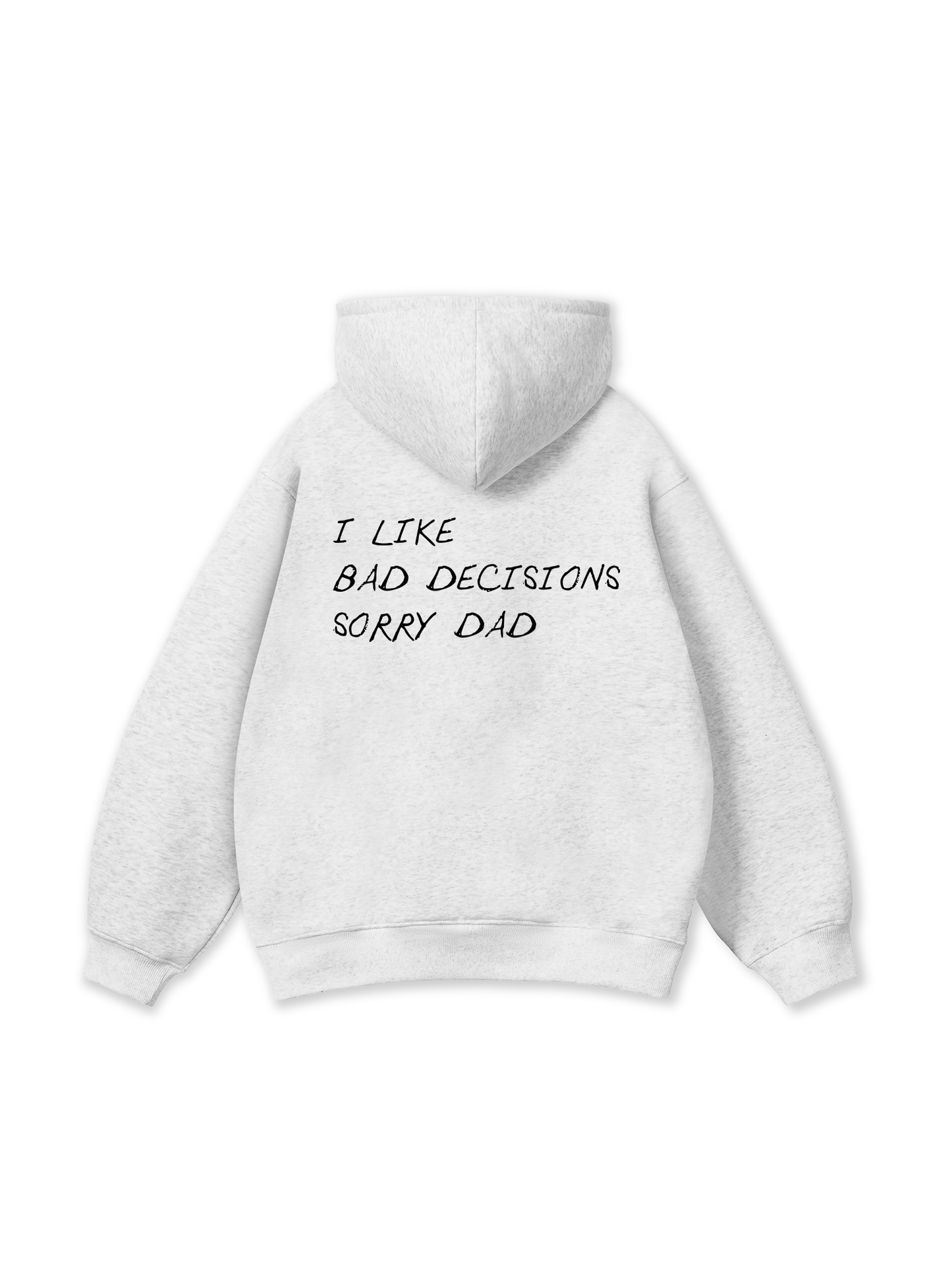 Sorry Dad Hoodie
