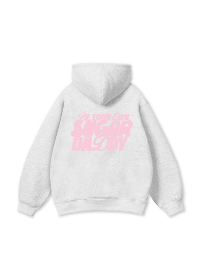 Your Own Sugar Daddy Hoodie