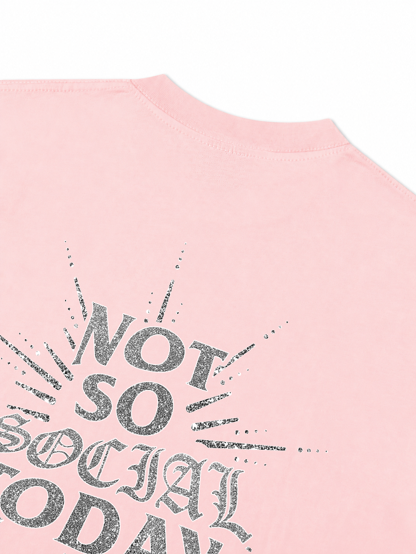Áo Thun Relaxed Fit Not So Social Today Silver Glitter