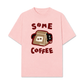 Áo Thun Relaxed Fit Coffee Some Coffee Cute Cat