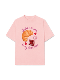 Áo Thun Relaxed Fit Sweet Pastry You're The Jam To My Croissant