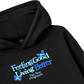 Be Bold Feeling Good Living Better Hoodie