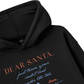 Dear Santa Hoodie