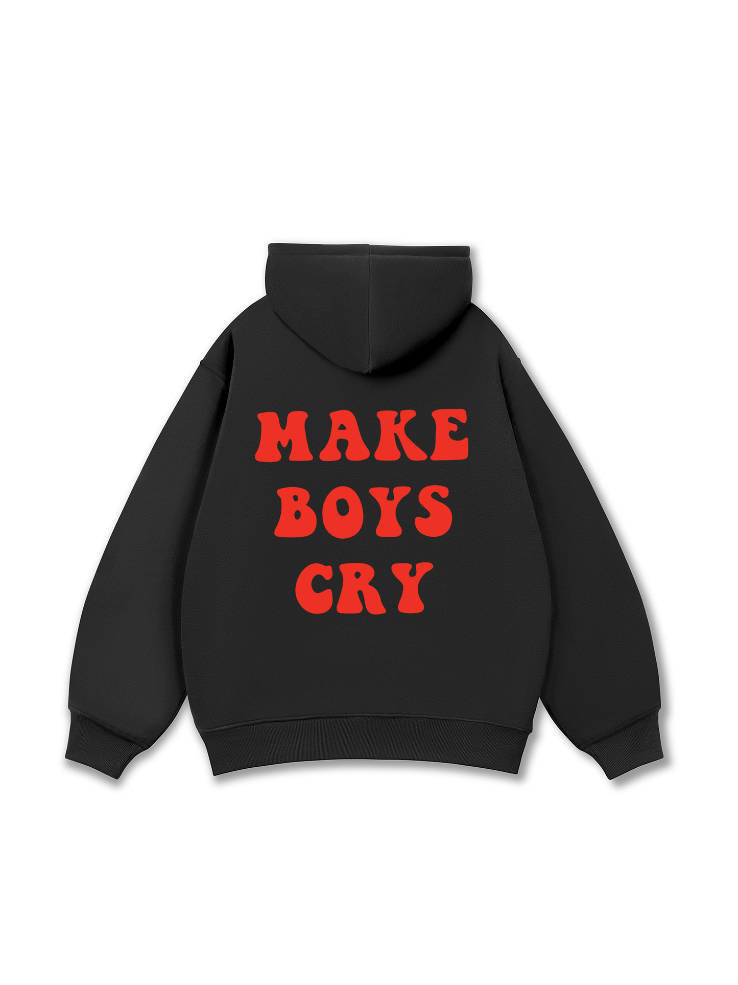 Make boys cry Hoodie