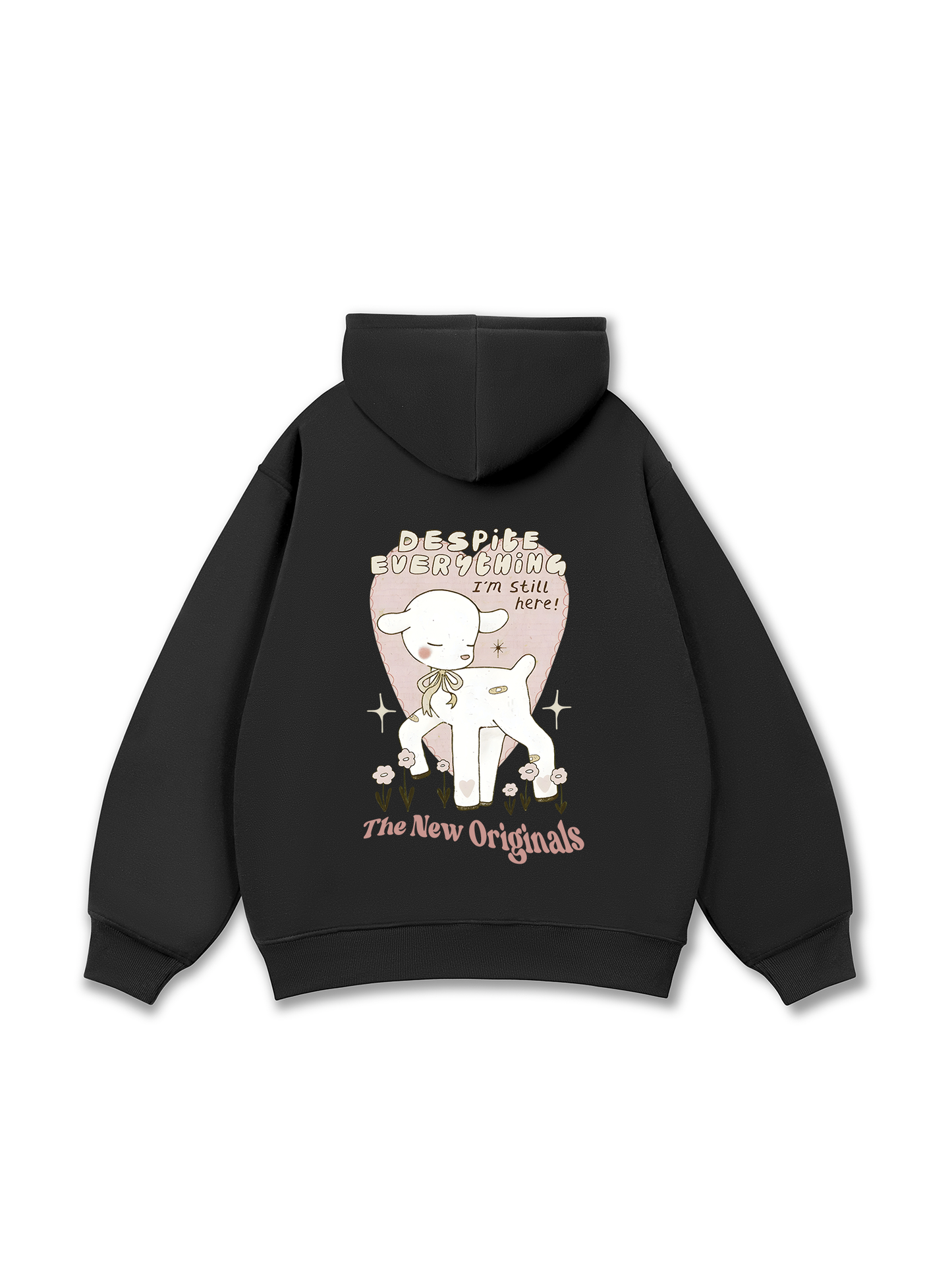 Áo Hoodie Nỉ Bông Despite everything I_m still here