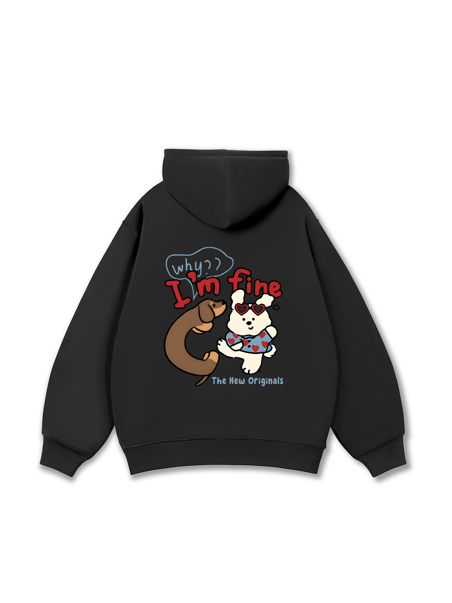Why I_m Fine Hoodie