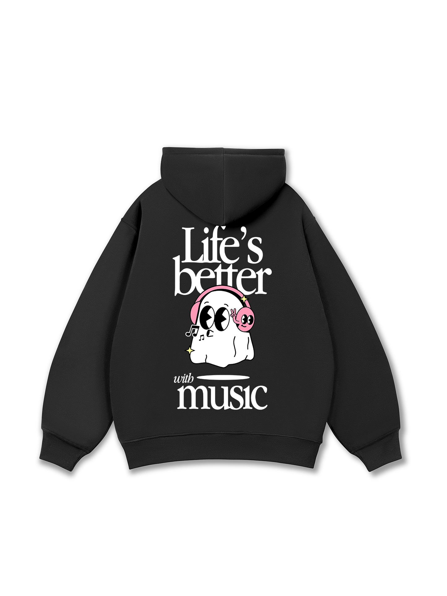 Life_s Better With Music Hoodie