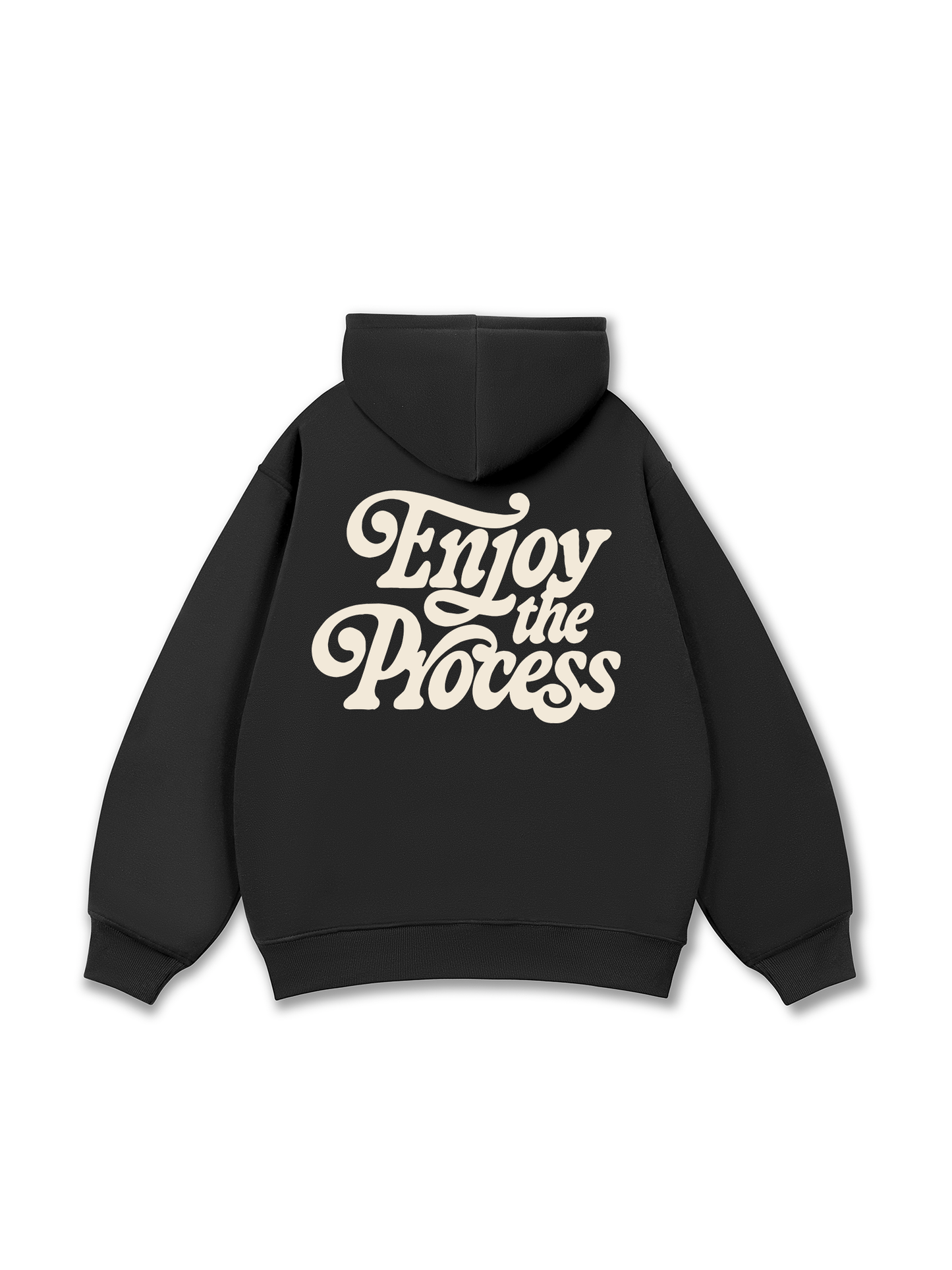Enjoy The Process Hoodie