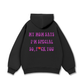 My mom says I_m special Hoodie