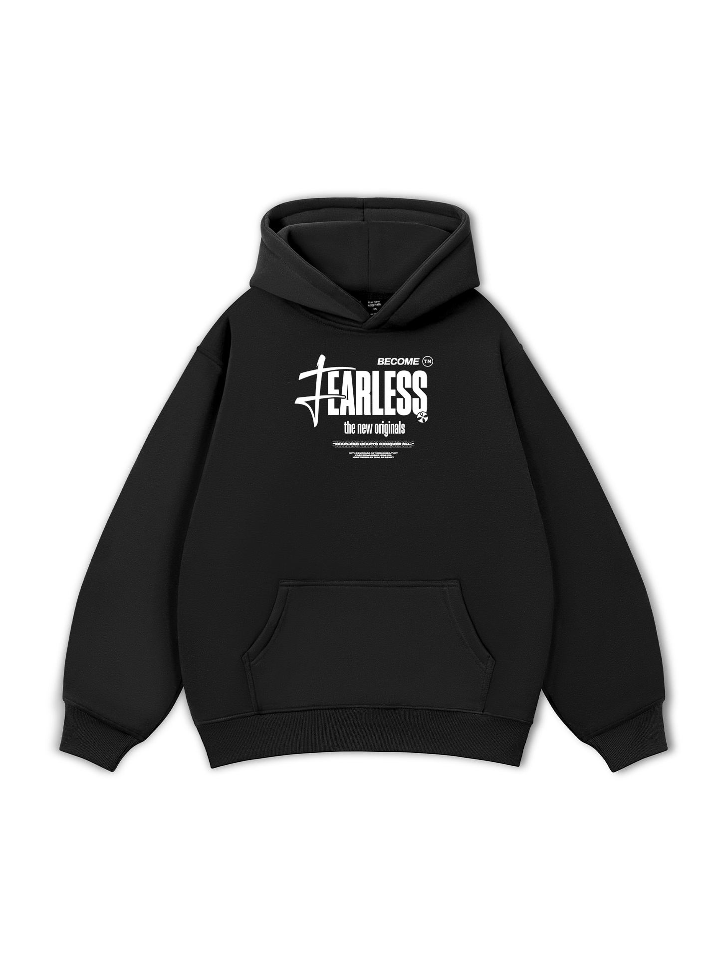 Be Bold Become Fearless Hoodie