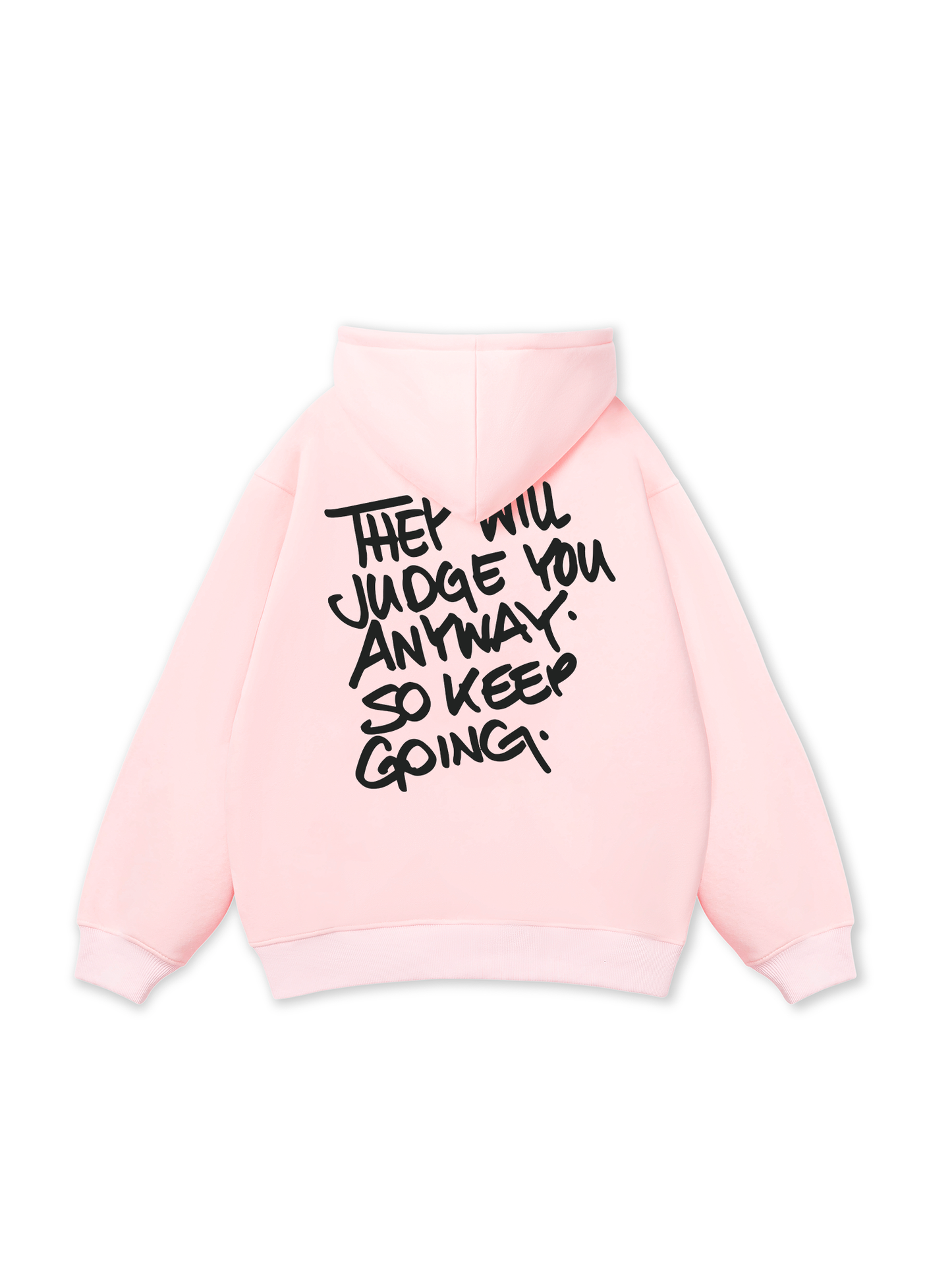 They Will Judge You Hoodie