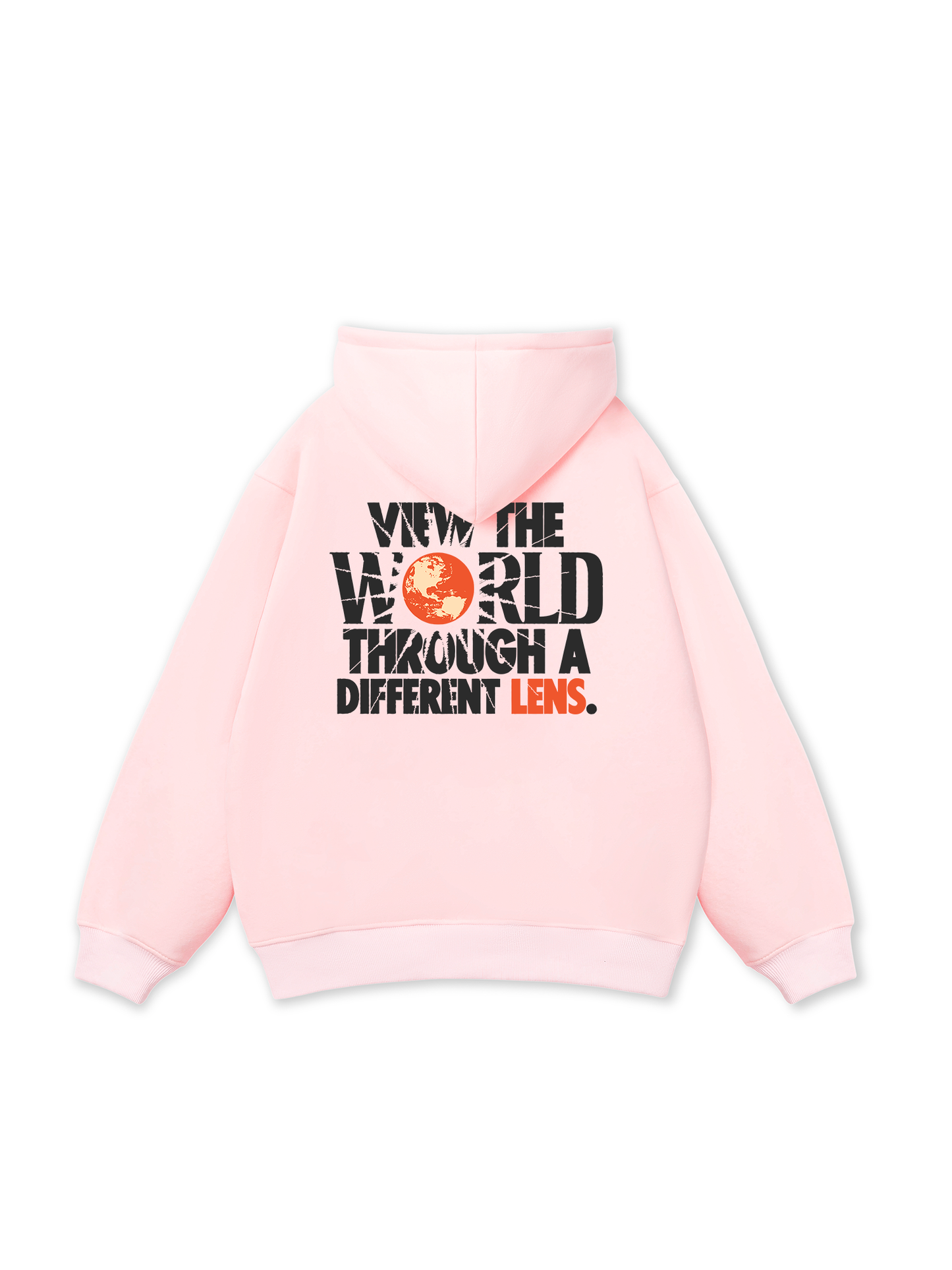 Be Bold View The World Through Hoodie