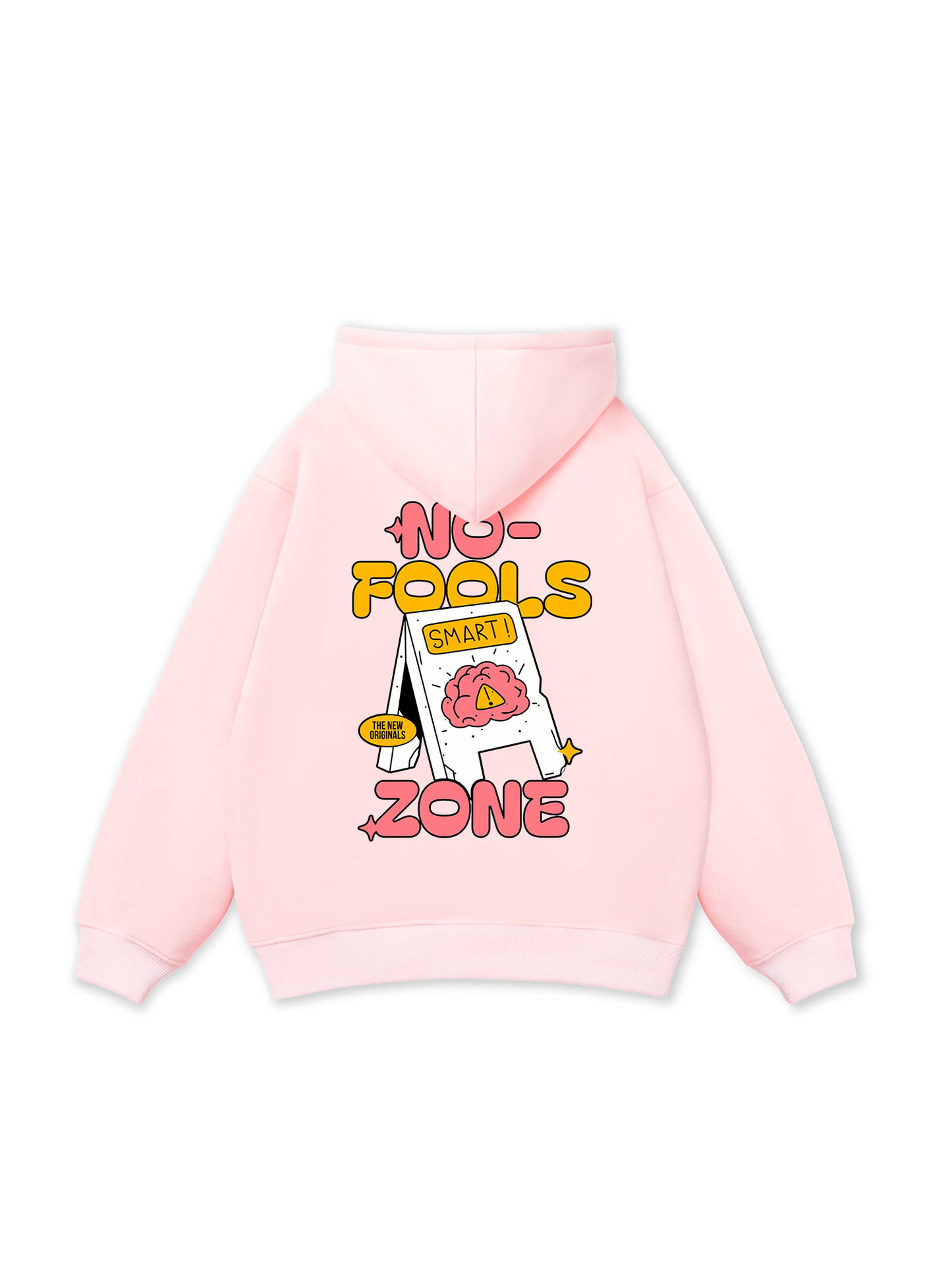 Be Bold No Fools Zone Hoodie