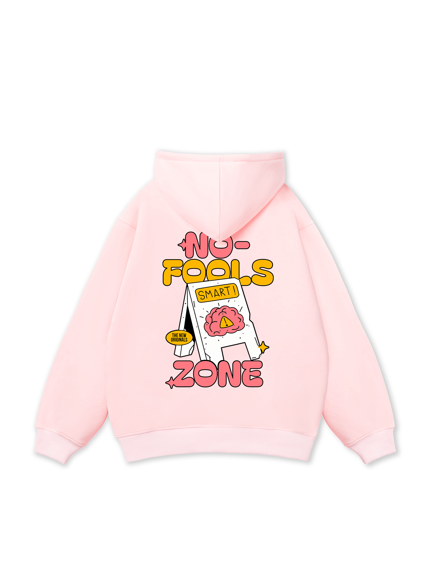 Be Bold No Fools Zone Hoodie