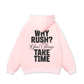 Why Rush Hoodie
