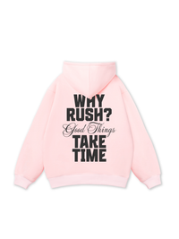 Why Rush Hoodie