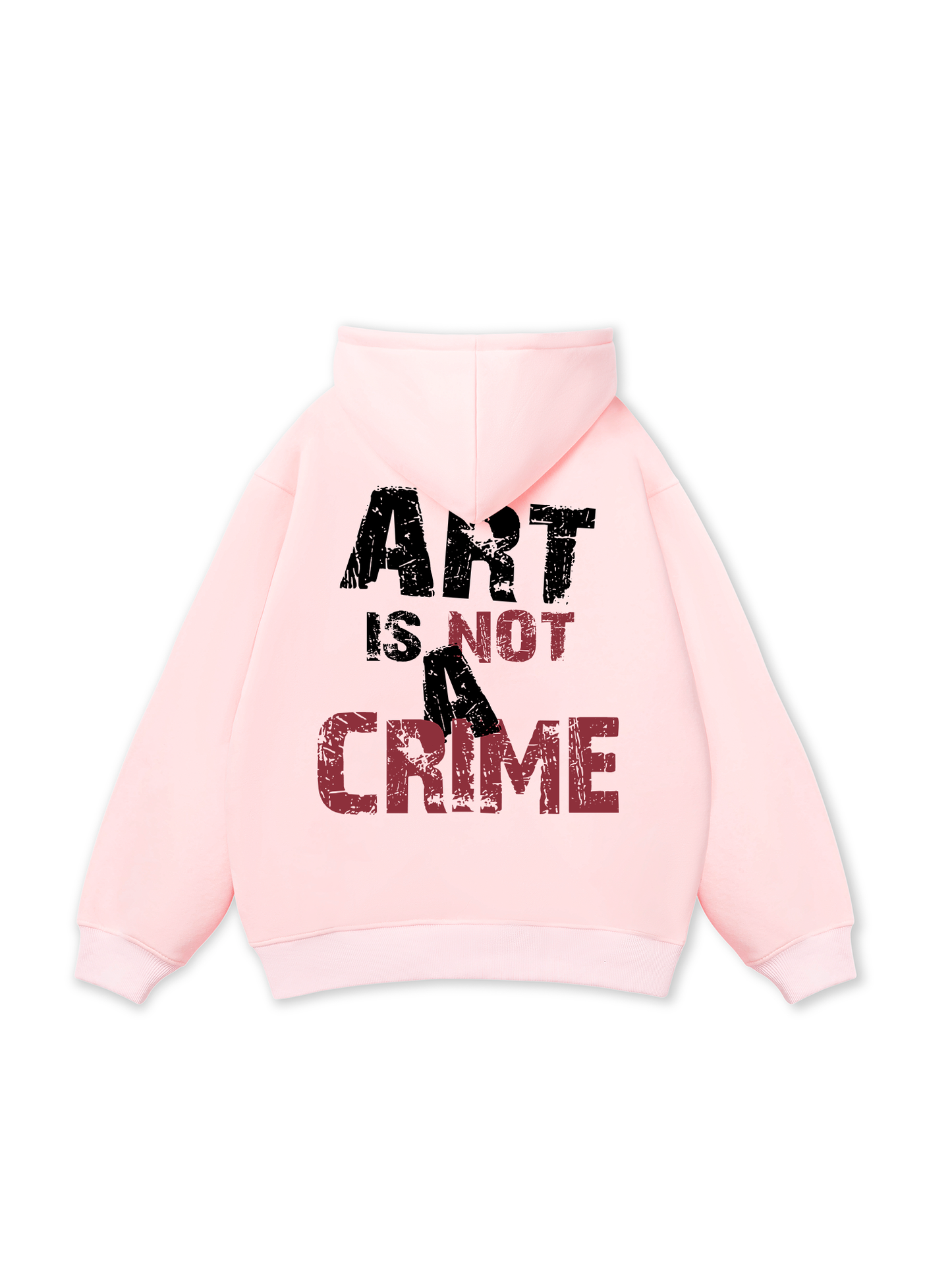 Be Bold Art Is Not A Crime Hoodie