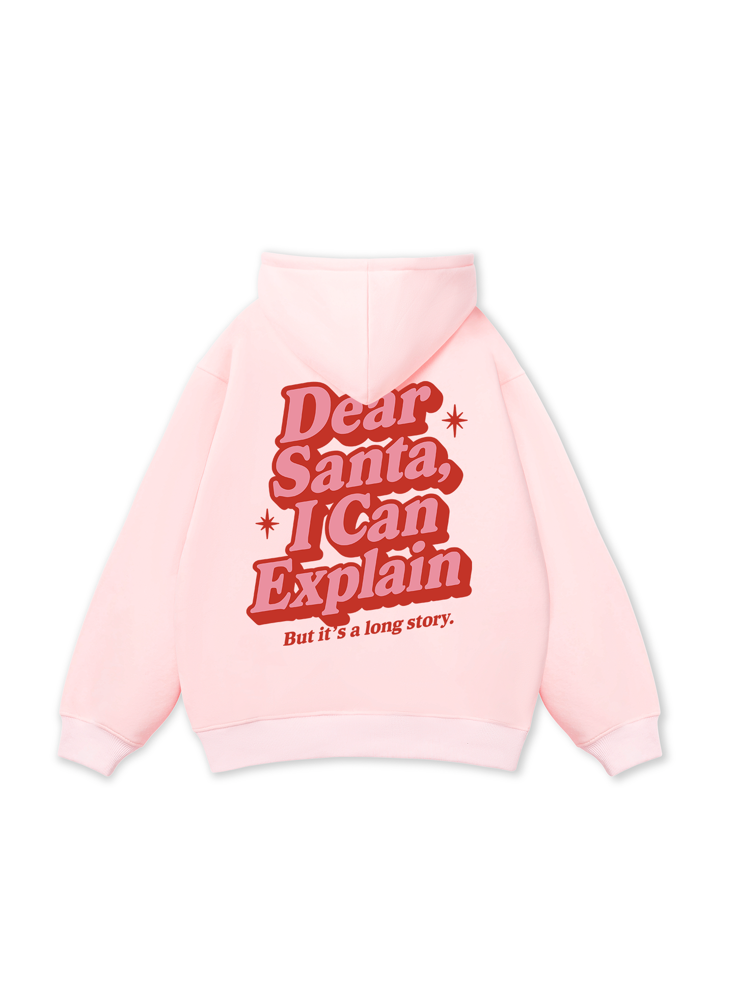 Dear Santa I Can Explain Hoodie