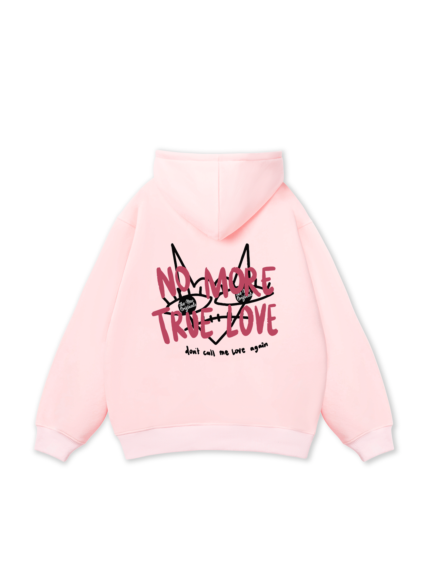 Be Bold No More True Love Hoodie