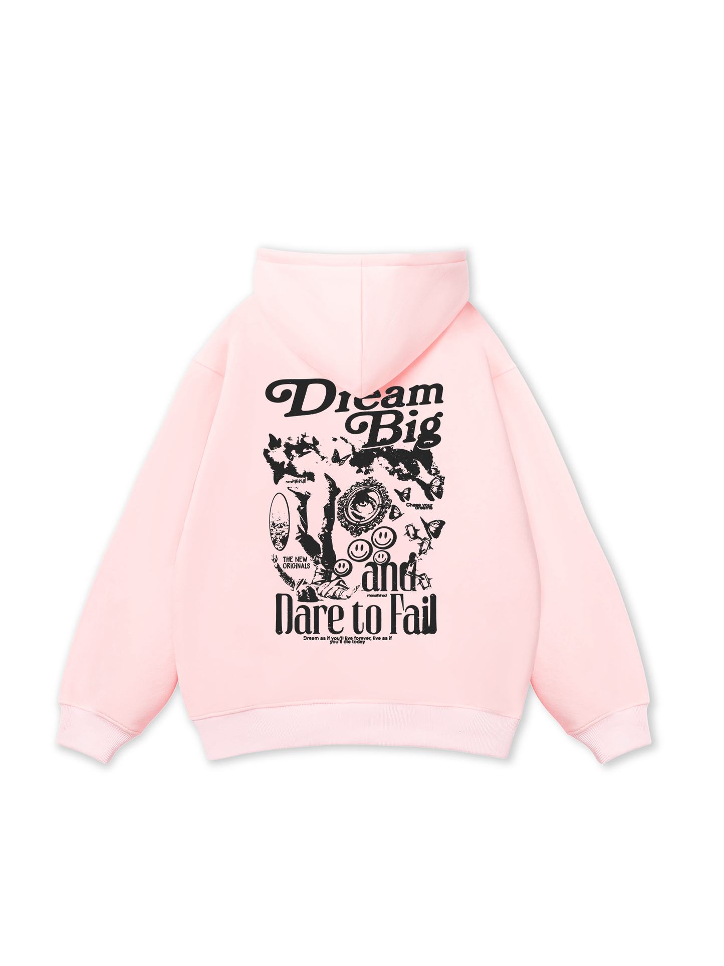 Be Bold Dream Big Hoodie