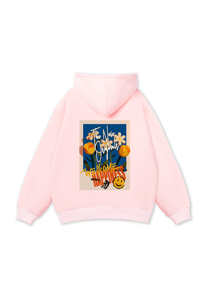 Be Bold Wellcome Happiness Hoodie