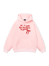 All I Want  Hoodie