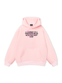 Be Bold The First Step Hoodie
