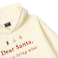 Dear Santa Hoodie