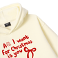 All I Want  Hoodie
