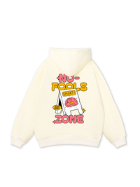 Be Bold No Fools Zone Hoodie