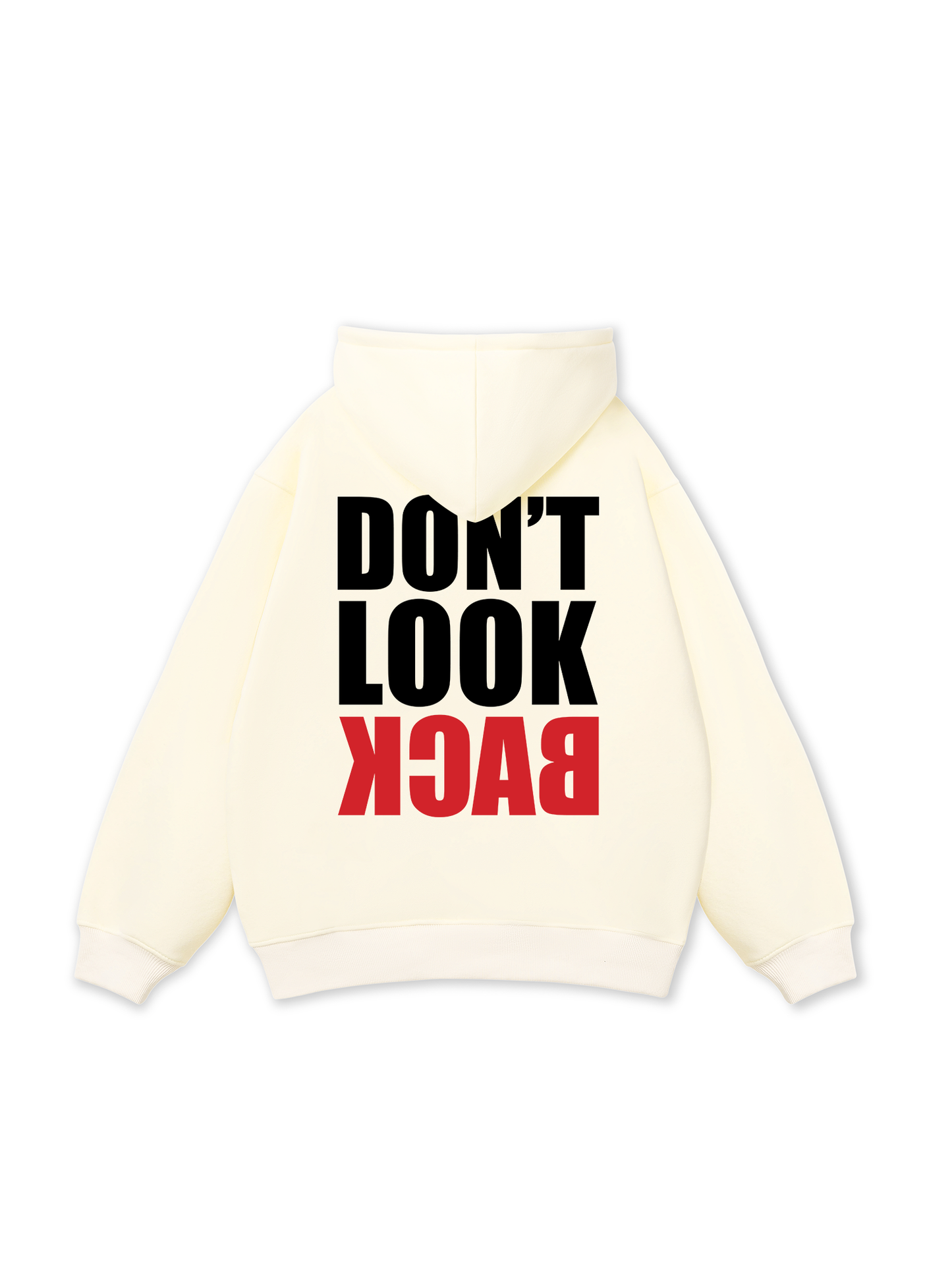 Don_t Look Back Hoodie