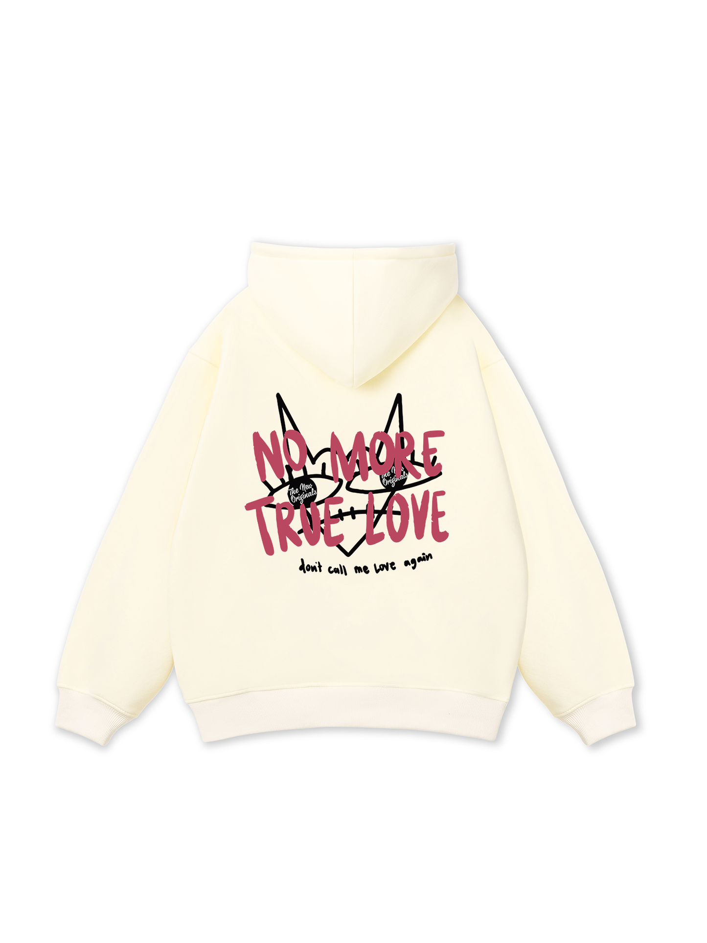 Be Bold No More True Love Hoodie